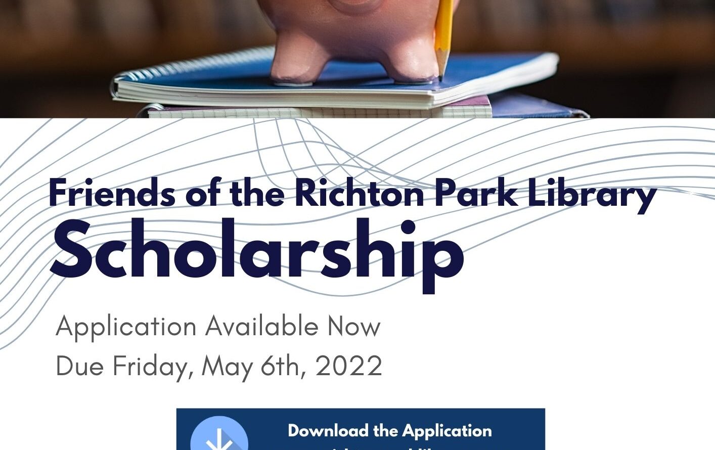 Friends of the Library Scholarship Applications Now Available Richton